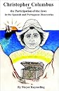 Christopher Columbus and the Participation of the Jews in the Spanish and Portuguese Discoveries