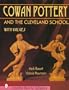Cowan Pottery and the Cleveland School (A Schiffer Book for Collectors)