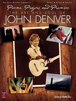 Poems, Prayers and Promises: The Art and Soul of John Denver