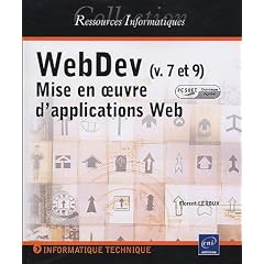 WebDev (versions 7 et 9) Agr�� PC Soft - Mise en oeuvre d'applications Web