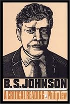 B.S.Johnson: A Critical Reading