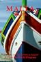 Malta: The American Geographical Society's Around the World (American Geographical Society Around the World Program)