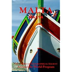 Malta: The American Geographical Society's Around the World (American Geographical Society Around the World Program)