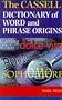 Cassell Dictionary Word & Phrase Origins (Cassell language reference)
