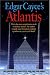 Edgar Cayce's Atlantis