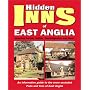 The Hidden Inns of East Anglia (Hidden Inns Series)
