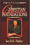 Christian Foundations (Ian R.K.Paisley Library)