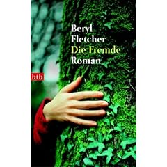 Die Fremde.
