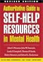 Authoritative Guide to Self-Help Resources in Mental Health, Revised Edition