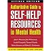 Authoritative Guide to Self-Help Resources in Mental Health, Revised Edition