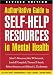 Authoritative Guide to Self-Help Resources in Mental Health, Revised Edition by John C. Norcross ISBN 1572308397