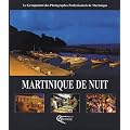 Martinique de nuit