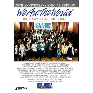 We Are the World - The Story Behind the Song (20th Anniversary Special Edition)
