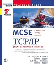 MCSE Training Guide TCP IP: Next Generation Training with CDROM (Training Guides (New Riders))