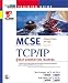 MCSE Training Guide: TCP/IP (Training Guides)