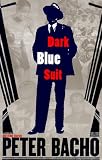 Image of Dark Blue Suit: And Other Stories
