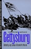 Guide to the Battle of Gettysburg (U.S. Army War College Guides to Civil War Battles)