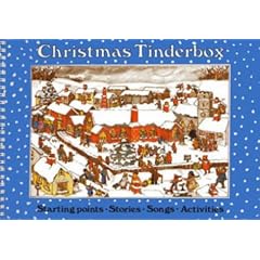 Christmas Tinderbox: Starting Points, Stories, Songs, Activities (Songbooks)
