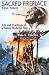 Sacred Fireplace: Oceti Wakan, Life and Teachings of a Lakota Medicine Man
