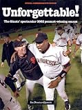 Unforgettable!: The Giant's Spectacular Pennant-Winning Season