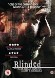 Blinded [DVD] [2005]
