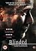Blinded [Edizione: Regno Unito]