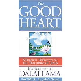 The Good Heart - A Buddhist Perspective on the Teachings of Jesus - Day 4, St. John's Gospel [VHS]