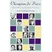 Champions for Peace: Women Winners of the Nobel Peace Prize