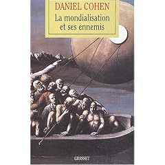 La mondialisation et ses ennemis