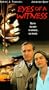 Eyes of a Witness [VHS]