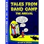 Tales From Band Camp: The Arrival