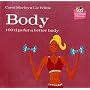 Body: 100 Tips for a Better Body (Handbag Hints)