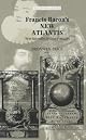 Francis Bacon's the New Atlantis: New Interdisciplinary Essays