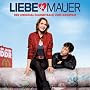 Liebe Mauer - Original Soundtrack