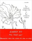 Le m�decin malgr� lui
