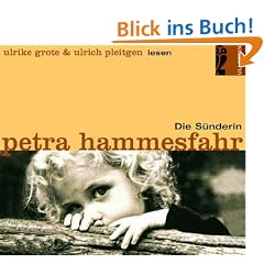 Die S�nderin. Gek�rzte H�rfassung