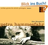 Die S�nderin. Gek�rzte H�rfassung