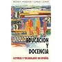 Educacion Y Docencia: Lecturas Y Vocabulario En Espanol (Schaum's Foreign Language)