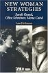 New Woman Strategies: Sarah Grand, Olive Schreiner, and Mona Caird
