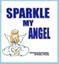 Sparkle, My Angel