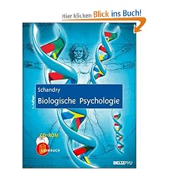 Biologische Psychologie: Ein Lehrbuch. Mit CD-ROM