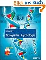 Biologische Psychologie: Ein Lehrbuch. Mit CD-ROM