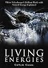 Living Energies: An Exposition of Concepts Related to the Theories of Viktor Schauberger