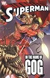 Superman: In the Name of Gog