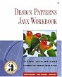 The Design Patterns Java Workbook. (Software Patterns)