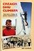 Creagh Dhu Climber: The Life and Times of John Cunningham