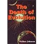 The Death of Evolution