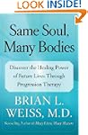 Same Soul, Many Bodies: Discover the...