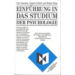 Einf�hrung in das Studium der Psychologie: Eine Orientierungshilfe f�r Sch�ler und Studenten