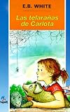 Las telarañas de Carlota Spanish Charlotte`s Web